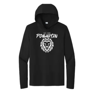 We Are Powhatan Adult Long Sleeve Hooded Tee